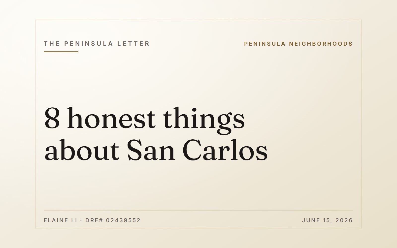 8 honest things about San Carlos