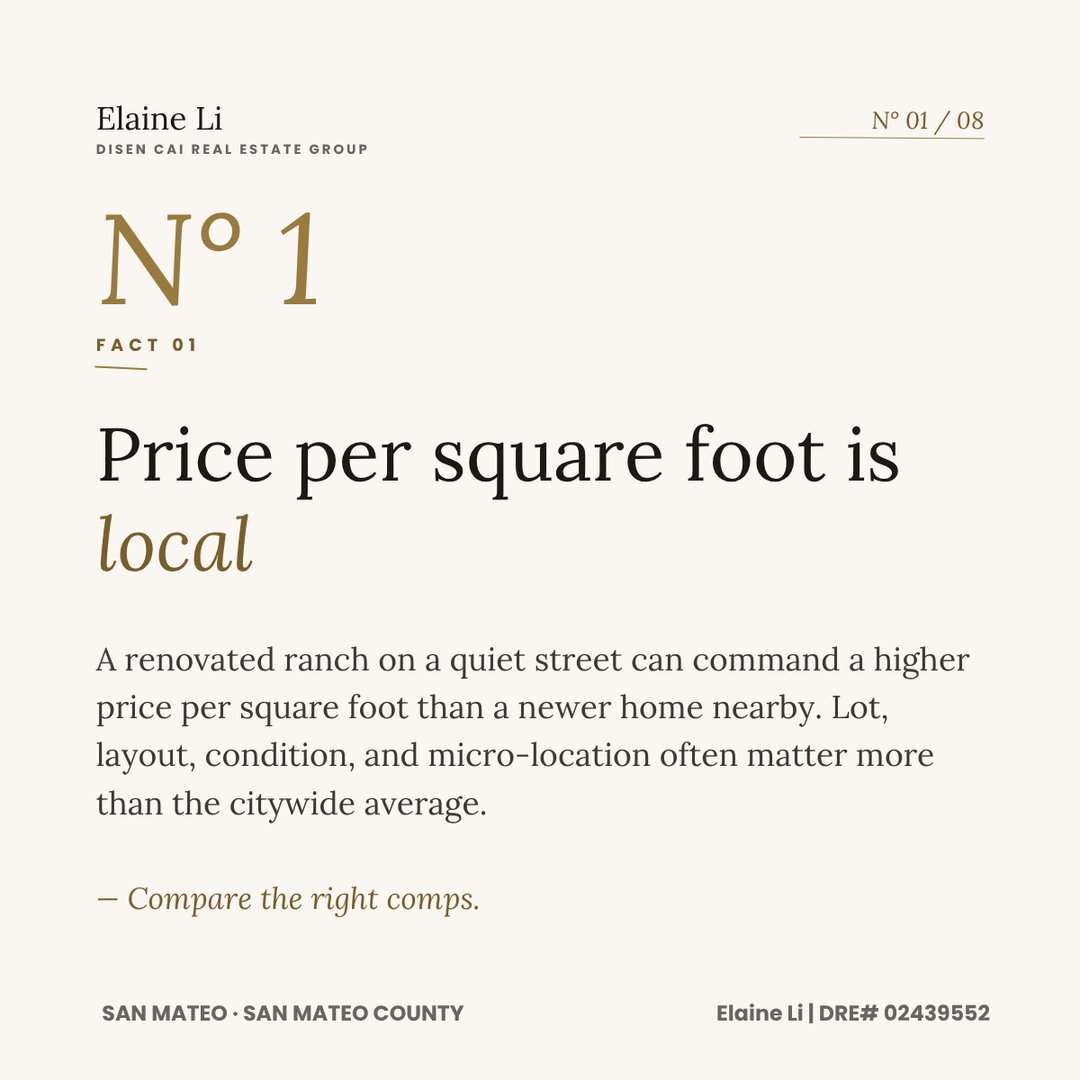 Fact 1: Price per square foot is local — compare the right comps